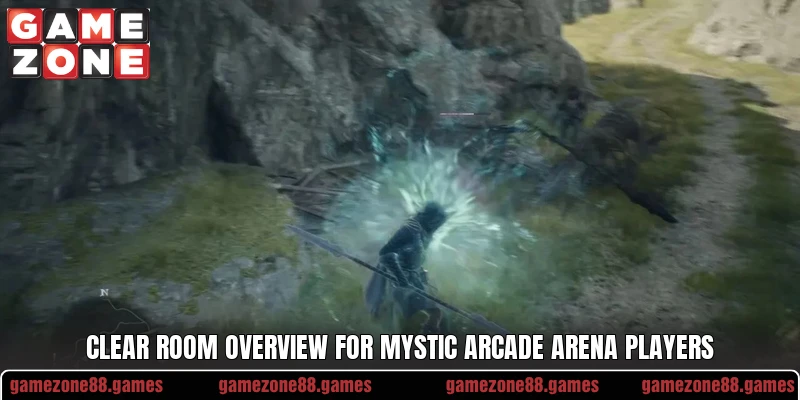 Clear room overview for Mystic Arcade Arena players Clear room overview for Mystic Arcade Arena players