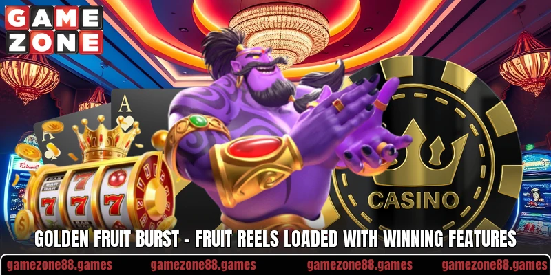Golden Fruit Burst – Fruit Reels Loaded With Winning Features