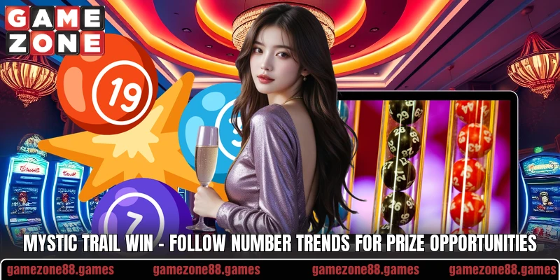 Mystic Trail Win – Follow Number Trends For Prize Opportunities