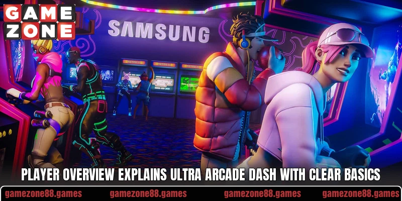 Player overview explains Ultra Arcade Dash with clear basics Player overview explains Ultra Arcade Dash with clear basics
