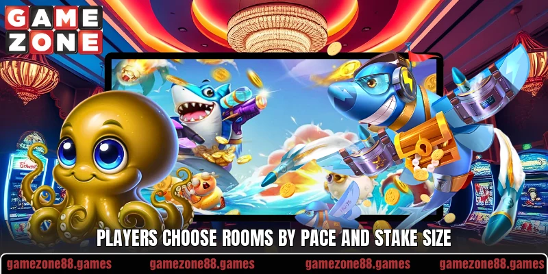 Players choose rooms by pace and stake size