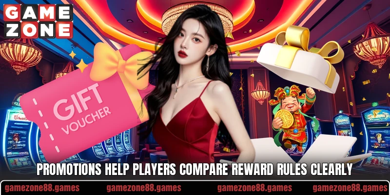 Promotions help players compare reward rules clearly Promotions help players compare reward rules clearly