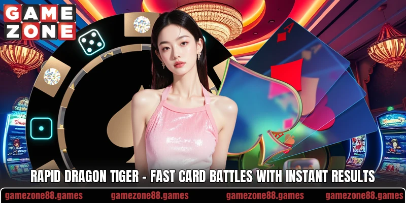Rapid Dragon Tiger – Fast Card Battles With Instant Results