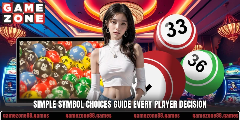 Simple symbol choices guide every player decision Simple symbol choices guide every player decision