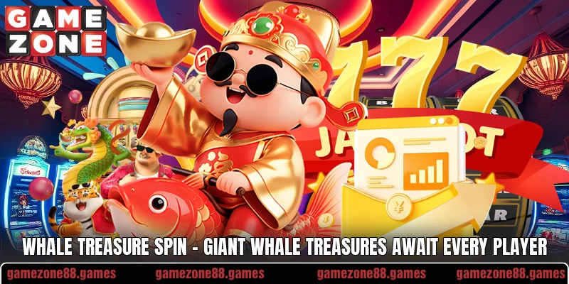 Whale Treasure Spin – Giant Whale Treasures Await Every Player